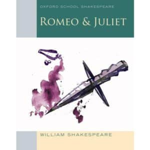 ROMEO & JULIET OXFORD SCHOOL SHAKESPEARE