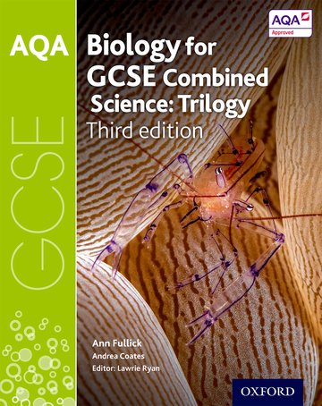 BIOLOGY AQA GCSE THIRD EDITION