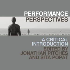 PERFORMANCE PERSPECTIVES A CRITICAL