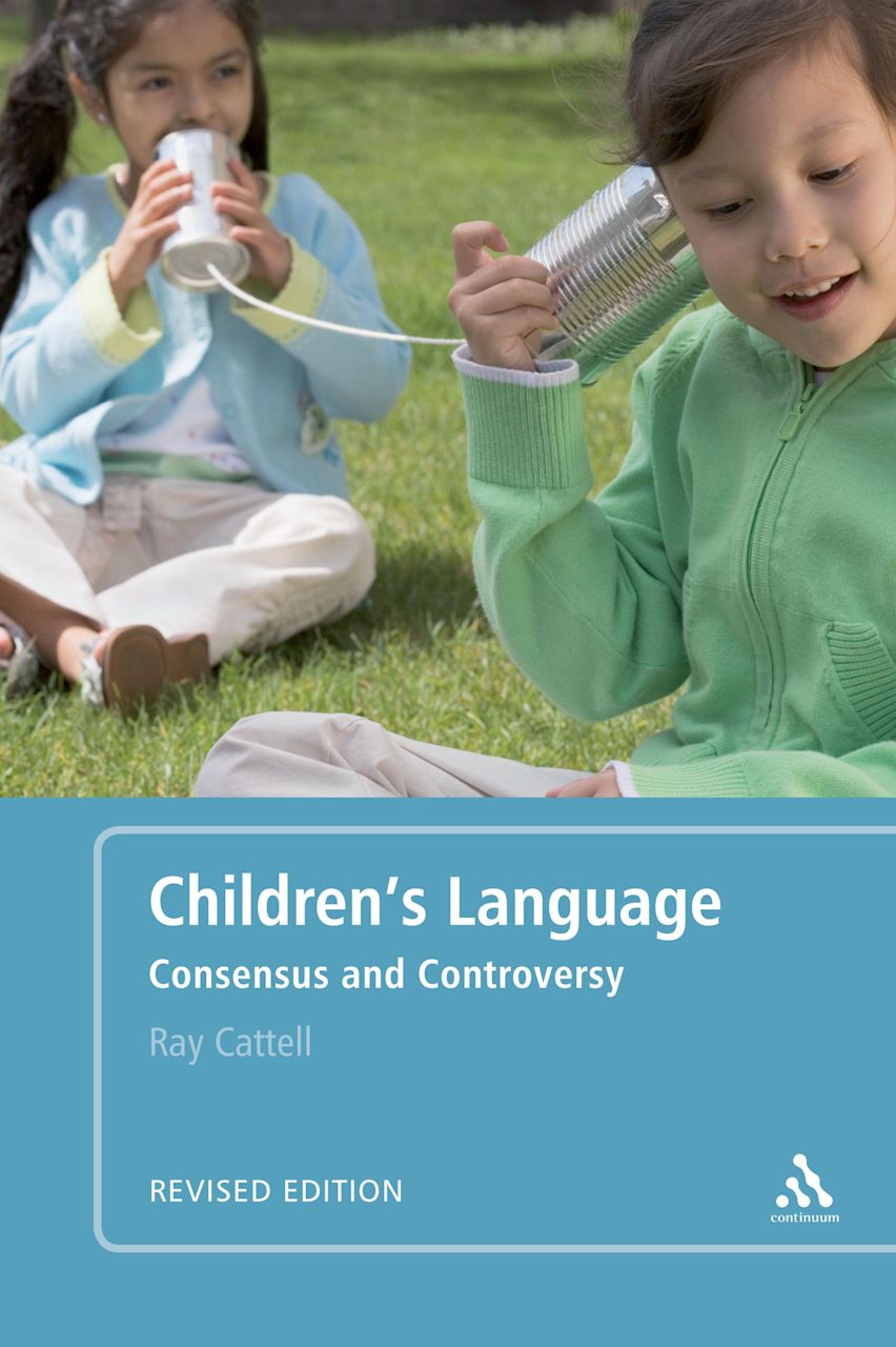 CHILDREN`S LANGUAGE CONSENSUS & CONTROVE