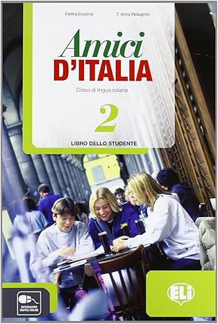 AMICI D'ITALIA 2 LIBRO DELLO STUDENTE