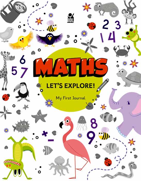 MATHS LET`S EXPLORE MY FIRST JOURNAL