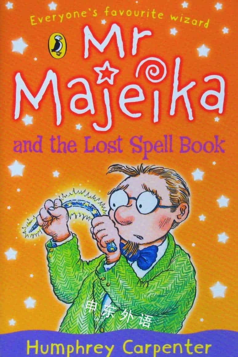 MR MAJEIKA AND THE LOST SPELL BOOK