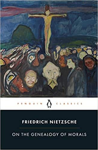 On The Genealogy Of Morals