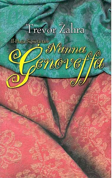 IL HAJJA SIGRIETA TAN-NANNA GENOVEFFA