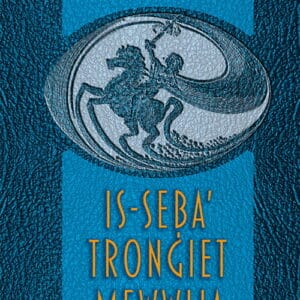 IS-SEBA TRONGIET MEWWIJA
