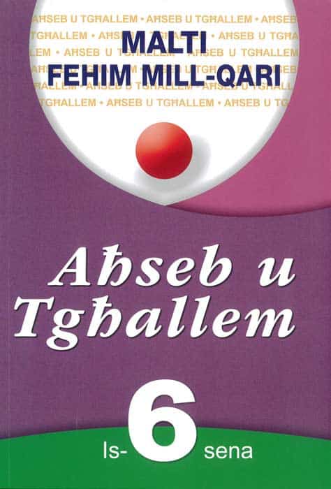 AHSEB U TGHALLEM MALTI FEHIM MILL-QARI 6