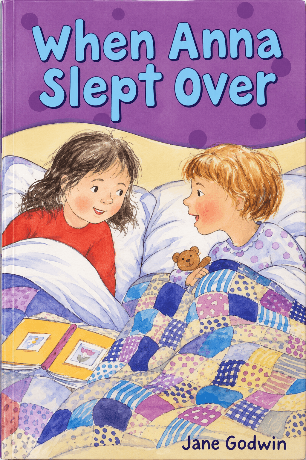When Anna Slept Over