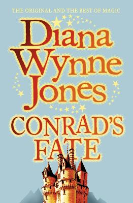 Conrad's Fate (The Chrestomanci Series, Book 6)