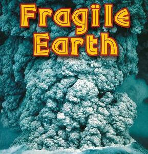 Fragile Earth: Band 17/Diamond (Collins Big Cat)