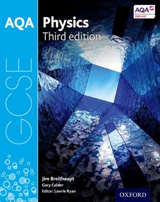 GCSE AQA PHYSICS 3RD EDITION