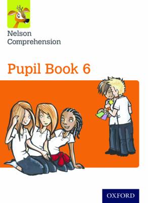 NELSON COMPREHENSION PUPIL BOOK 6