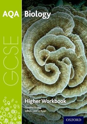 AQA GCSE BIOLOGY HIGHER WORKBOOK