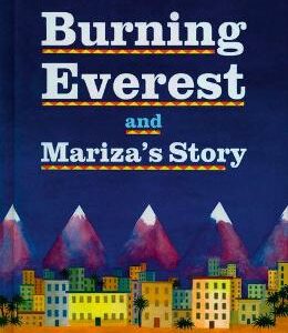 Burning Everest And Mariza's Story
