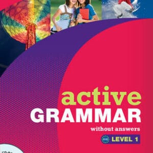 ACTIVE GRAMMAR LEVEL 1 WITHOUT ANSWERS
