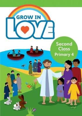 GROW IN LOVE PRIMARY 4