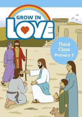 GROW IN LOVE PRIMARY 5