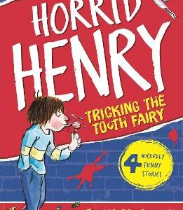 HORRID HENRY & THE TOOTH FAIRY