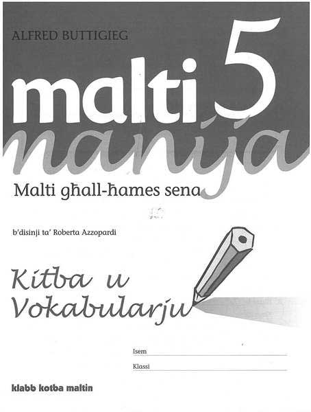 MALTI MANIJA 5 KITBA U VOKABULARJU