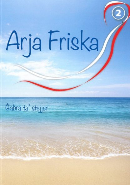 ARJA FRISKA 2 GABRA TA` STEJJER
