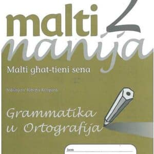 MALTI MANIJA 2 GRAMMATIKA U ORTOGRAFIJA