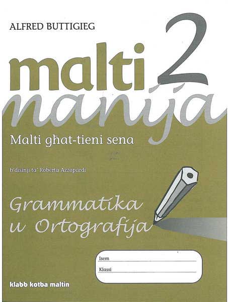 MALTI MANIJA 2 GRAMMATIKA U ORTOGRAFIJA