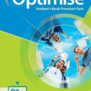 OPTIMISE B1 PLUS STUDENT BOOK PREMIUM PACK