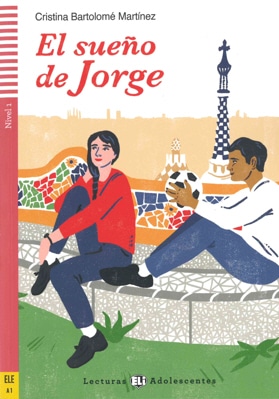 Teen Eli Readers - Spanish: El Sueno De Jorge + Downloadable Audio