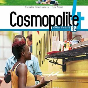 COSMOPOLITE 4 LIVRE DE L`ELEVE
