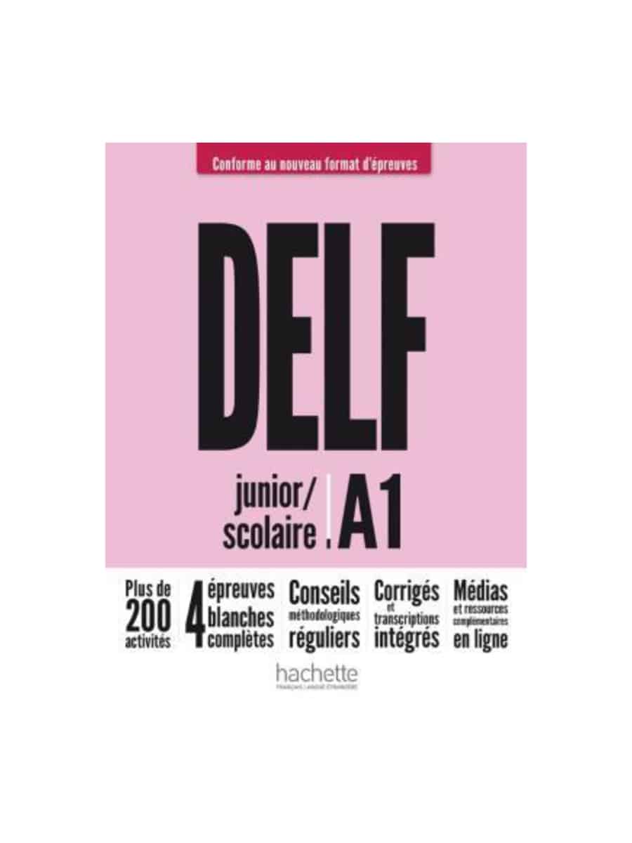 DELF SCOLAIRE ET JUNIOR A1 NEW EDITION