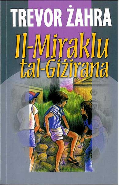 IL-MIRAKLU TAL-GIZIRANA