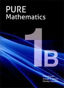 PURE MATHEMATICS 1B