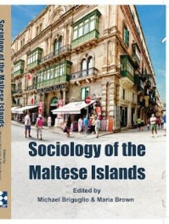SOCIOLOGY OF THE MALTESE ISLANDS
