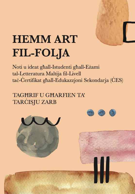 HEMM ART FIL-FOLJA TAGHRIF U GHARFIEN