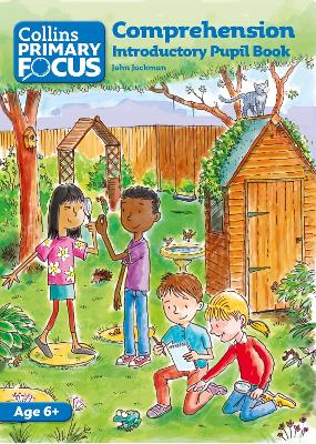 Collins Primary Focus - Comprehension: Introductory Pupil Book
