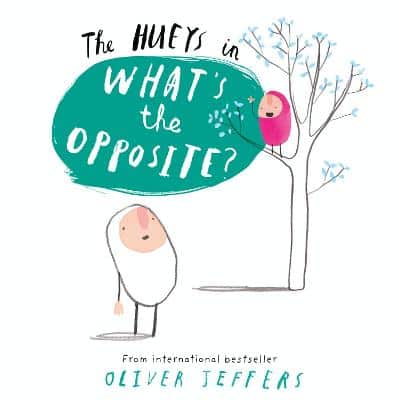 What #39 s The Opposite? (The Hueys) Merlin Library Online Bookshop