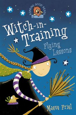Flying Lessons (Witch-In-Training, Book 1)