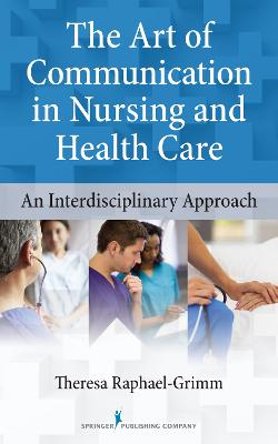 THE ART OF COMMUNICATION IN NURSING