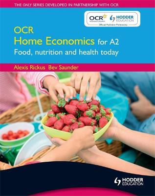 OCR HOME ECONOMICS FOR A2