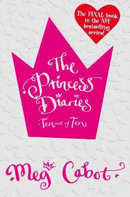 The Princess Diaries: Ten Out Of Ten