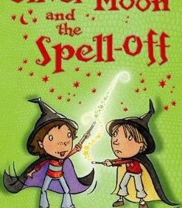 Oliver Moon And The Spell-Off