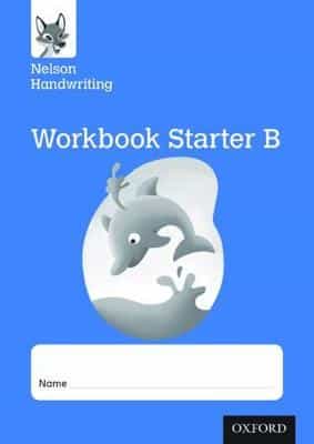 NELSON HANDWRITING WORKBOOK STARTER B