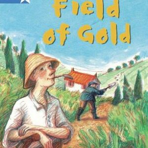 Rigby Star Guided Phonic Opportunity Readers Blue: Pupil Book Single: Field Of Gold