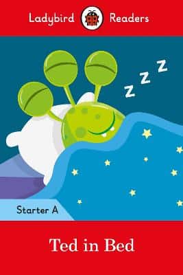 Ted In Bed - Ladybird Readers Starter Level A