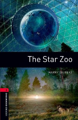 Oxford Bookworms Library: Level 3:: The Star Zoo