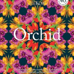 The Orchid: Royal Botanic Gardens, Kew