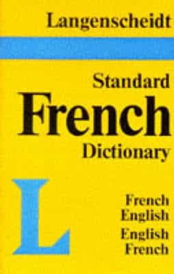 Langenscheidt Standard French Dictionary: French-English, English-French
