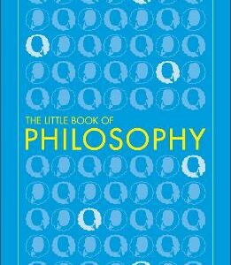 The Little Book Of Philosophy