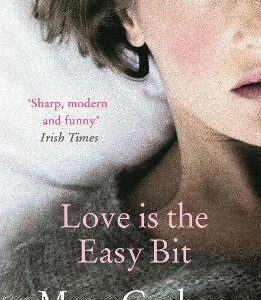 Love Is The Easy Bit