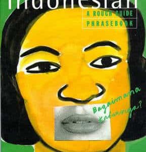 Indonesian: A Rough Guide Phrasebook